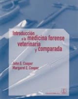 Introducción a la medicina forense veterinaria y comparada