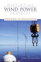 Developing Wind Power Projects - Theory and Practice