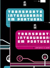 Transporte Interurbano em Portugal - Volume I e II - 2ª edição