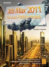 3ds Max 2011 - Técnicas Profissionais