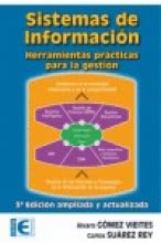 Sistemas de Informacion. Herramientas Practicas Para La Gestion - 3ª Edicion