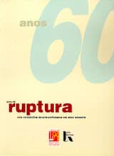 Anos 60 - Anos de Ruptura - Arquitectura portuguesa nos anos sessenta