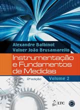 Instrumentação e Fundamentos de Medidas Vol. 2