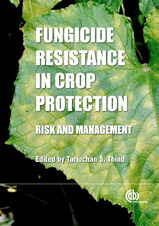 Fungicide Resistance in Crop Protection - Risk and Management