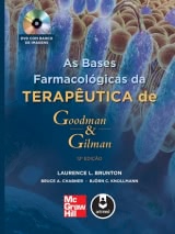 As Bases Farmacológicas da Terapêutica de Goodman & Gillman - 12ª Edição