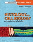 Histology and Cell Biology: An Introduction to Pathology - 4th Edition
