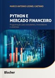 Python e mercado financeiro - Programação para estudantes, investidores e analistas
