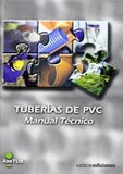 Tuberías de PVC. Manual técnico + CD-ROM