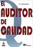 El Auditor de Calidad - 3ª Edición