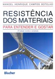 Resistência dos Materiais - Para Entender e Gostar - 3ª edição