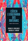 CIÊNCIA E ENGENHARIA DOS MATERIAIS - Tradução da 4ª edição