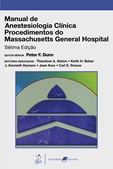 Manual De Anestesiologia Clinica.Procedimentos Do Massachusetts General Hospital