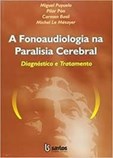 A Fonoaudiologia na Paralisia Cerebral