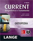 Ortopedia - Diagnóstico e Tratamento