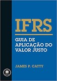 IFRS - Guia de Aplicação do Valor Justo