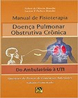 Manual de Fisioterapia Na Doença Pulmonar Obstrutiva Crônica