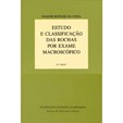 Estudo e Classificação das Rochas por Exame Macroscópico(13ª Edição)