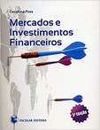 Mercados e Investimentos Financeiros - 3ª Edição