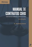 Manual de Contratos Civis - Vertentes Romana e Portuguesa (2ª Edição)