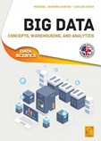 Big Data - Concepts, Warehousing, and Analytics