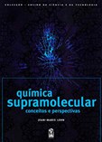 Química Supramolecular - Conceitos E Perspectivas