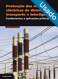 Protecção das Redes Eléctricas de Distribuição,... - Usado