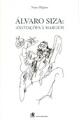 Álvaro Siza - Anotações à margem