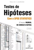 Testes de Hipóteses com o IBM SPSS Statistics - 3ª Edição