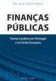 Finanças Públicas - Teoria e prática em Portugal e na União Europeia