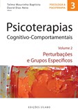 Psicoterapias Cognitivo-Comportamentais - Volume 2