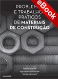 Problemas e Trabalhos Práticos de Materiais de Construção - eBook