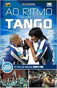 Ao Ritmo do Tango - O livro da época 2007/08