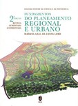 Fundamentos do Planeamento Regional e Urbano (2ª Edição revista, aumentada e comentada)