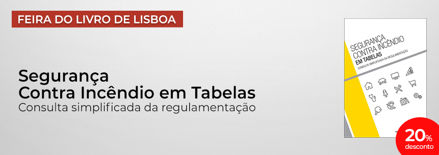 Segurança Contra Incêndio em Tabelas - Consulta Simplificada da Regulamentação