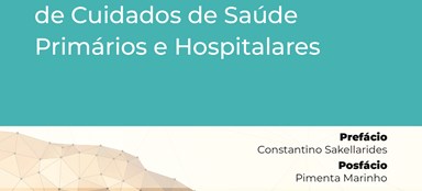 "SNS, tempo de um renascimento-Contributos para a Integração de Cuidados de Saúde" é lançado através da Medicabook