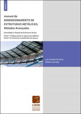 Manual de Dimensionamento de Estruturas Metálicas - Métodos Avançados - 2ª  Edição - Livro | Booki.pt