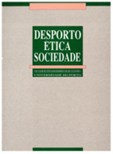 Desporto, ética, sociedade