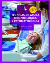 Técnicas de Ayuda Odontológica y Estomatológica - 2ª Edicion