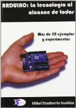 Arduino: La tecnología al alcance de todos