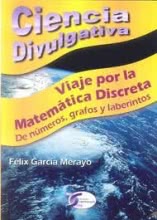 Viaje por la Matemática Discreta. Ciencia Divulgativa