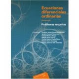 Ecuaciones diferenciales ordinarias. Problemas resueltos