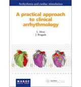 A Practical Approach to Clinical Arrhythmology