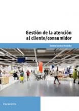 Gestión de la atención al cliente consumidor