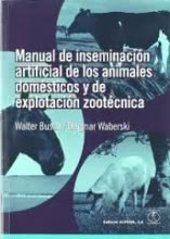 Manual de inseminación artificial de los animales domésticos y de explotación zootécnica