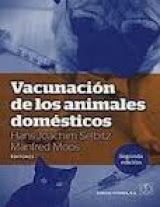 Vacunación de los animales domésticos (Segunda edición)
