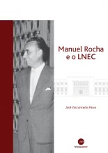 Manuel Rocha e o LNEC
