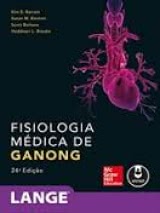 Fisiologia Médica de Ganong - 24 Edição
