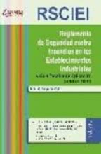 RSCIEI. Reglamento de Seguridad Contra Incendios en los Establecimientos Industriales.