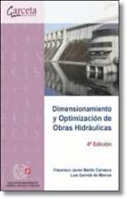 Dimensionamiento y Optimización de Obras Hidráulicas. 4ª Edición