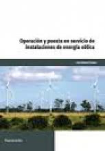 Operación y puesta en servicio de instalaciones de energía eólica